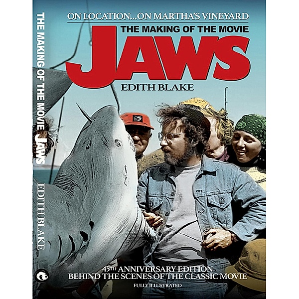 The Making of the Movie Jaws (45th Anniversary Edition), Edith Blake