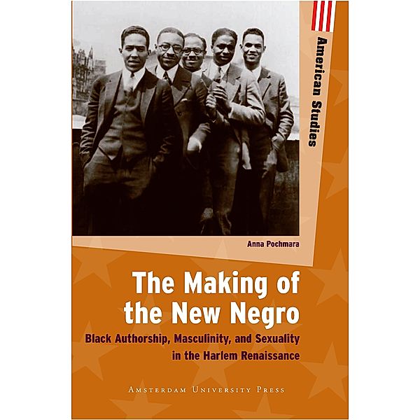 The Making of the New Negro, Anna Pochmara, Jacques Thomassen