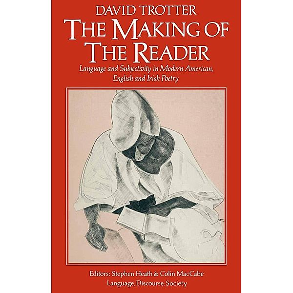 The Making of the Reader, David Trotter