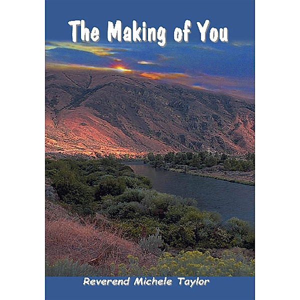 The Making of You, Reverend Michele Taylor