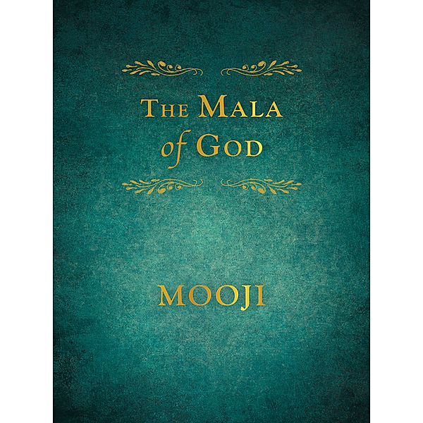 The Mala of God, Mooji