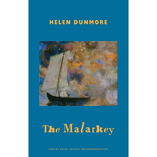 The Malarkey, Helen Dunmore