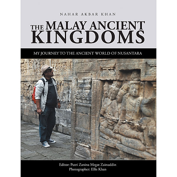 The Malay Ancient Kingdoms, Nahar Akbar Khan