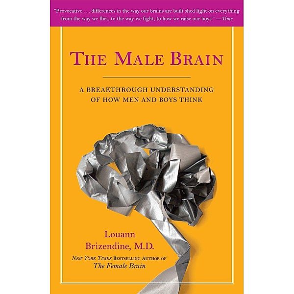 The Male Brain, Louann Brizendine