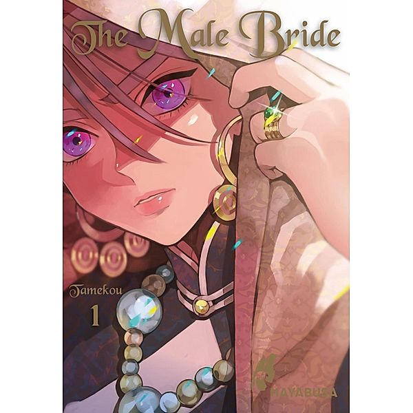 The Male Bride 1 / The Male Bride Bd.1, Tamekou