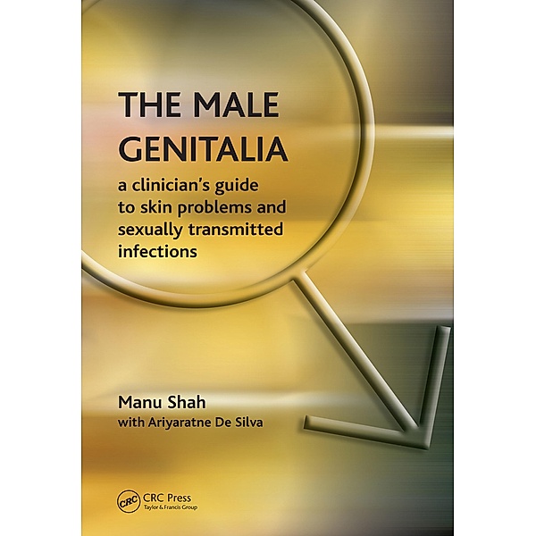 The Male Genitalia, Manu Shah, Ariyaratne Desilva