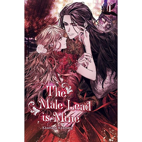 The Male Lead is Mine Vol. 1 (novel) / The Male Lead Is Mine, Kkamang Kkamang