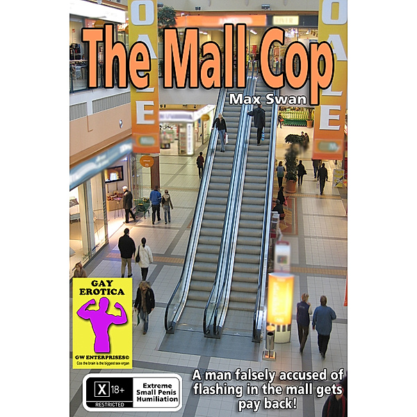 The Mall Cop, Max Swan