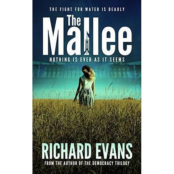 THE MALLEE / Referendum Series Bd.3, Richard Evans