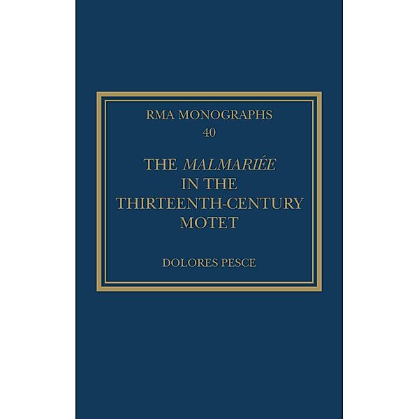 The Malmariée in the Thirteenth-Century Motet, Dolores Pesce