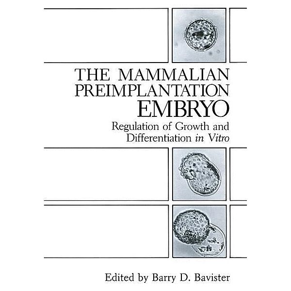 The Mammalian Preimplantation Embryo