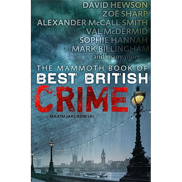 The Mammoth Book of Best British Crime 9 / Mammoth Books Bd.289, Maxim Jakubowski