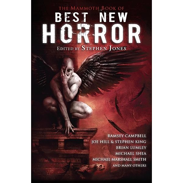 The Mammoth Book of Best New Horror 21 / Mammoth Books Bd.330, Stephen Jones