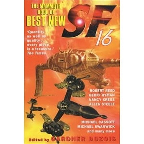 The Mammoth Book of Best New SF 16 / Mammoth Books Bd.236, Gardner Dozois