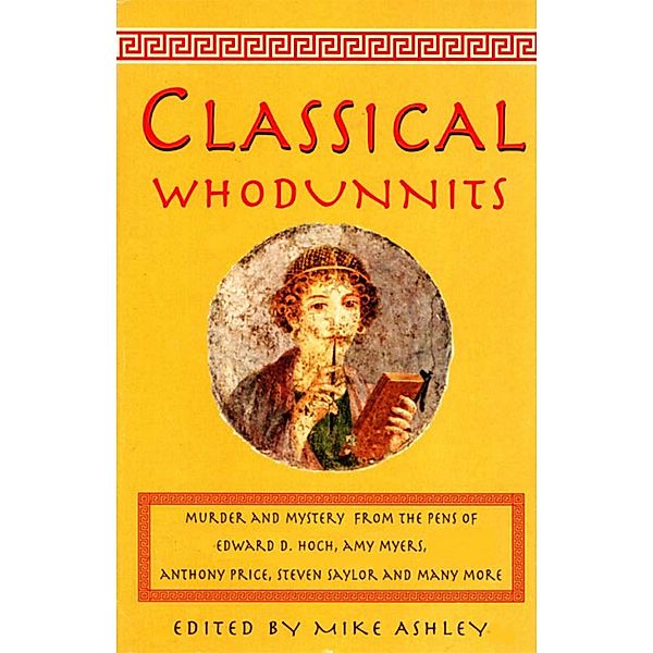 The Mammoth Book of Classical Whodunnits / Mammoth Books Bd.165, Mike Ashley