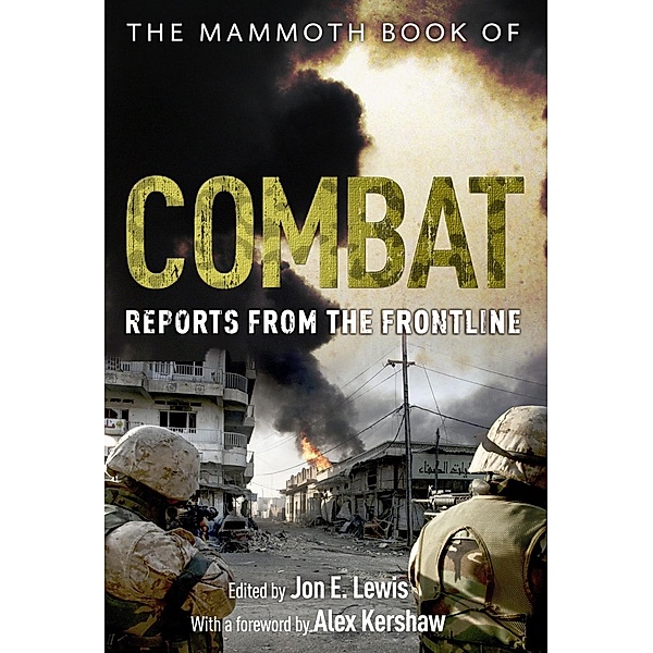 The Mammoth Book of Combat / Mammoth Books Bd.368, Jon E. Lewis