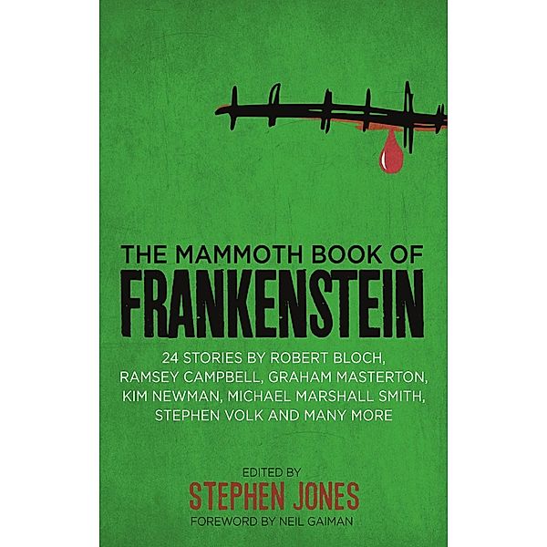 The Mammoth Book of Frankenstein / Mammoth Books Bd.335, Stephen Jones