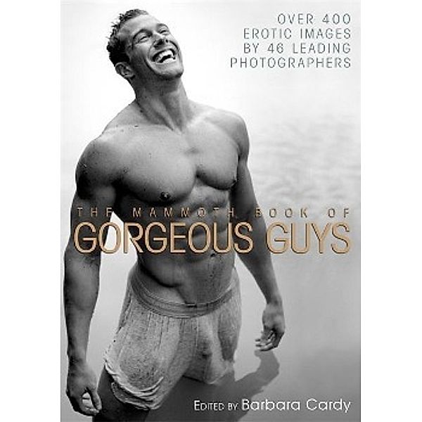 The Mammoth Book of Gorgeous Guys, Barbara Cardy