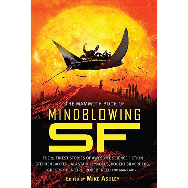 The Mammoth Book of Mindblowing SF / Mammoth Books Bd.179, Mike Ashley