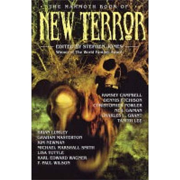 The Mammoth Book of New Terror / Mammoth Books Bd.337, Stephen Jones