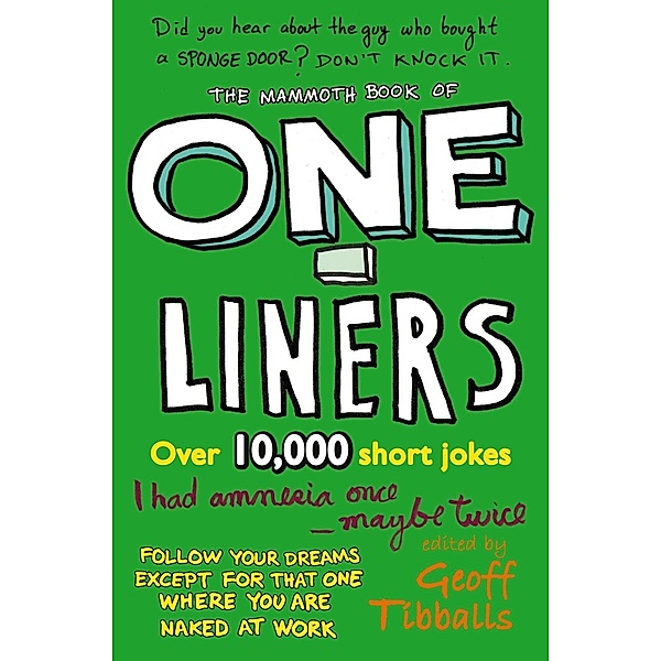 The Mammoth Book of One-Liners / Mammoth Books Bd.459, Geoff Tibballs