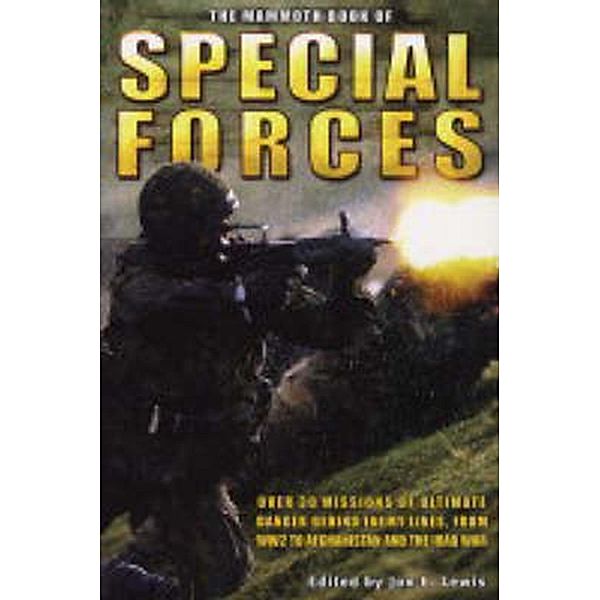 The Mammoth Book of SAS and Special Forces / Mammoth Books Bd.386, Jon E. Lewis