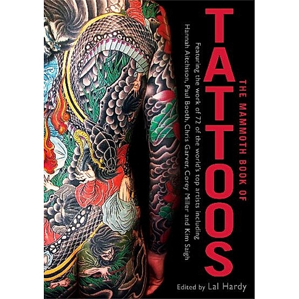 The Mammoth Book of Tattoos / Mammoth Books Bd.273, Lal Hardy