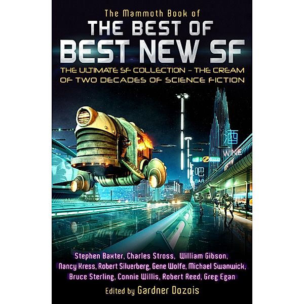 The Mammoth Book of the Best of Best New SF / Mammoth Books Bd.247, Gardner Dozois