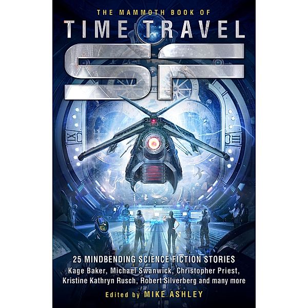 The Mammoth Book of Time Travel SF / Mammoth Books Bd.188, Mike Ashley