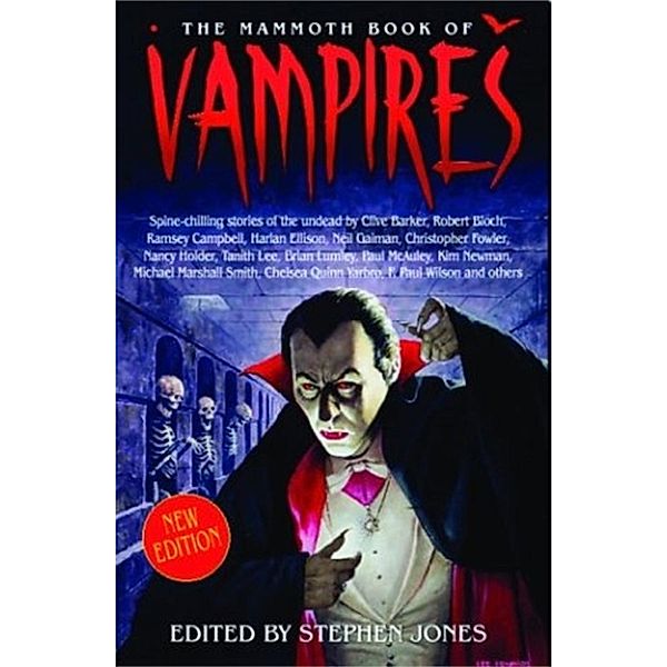 The Mammoth Book of Vampires / Mammoth Books Bd.340, Stephen Jones