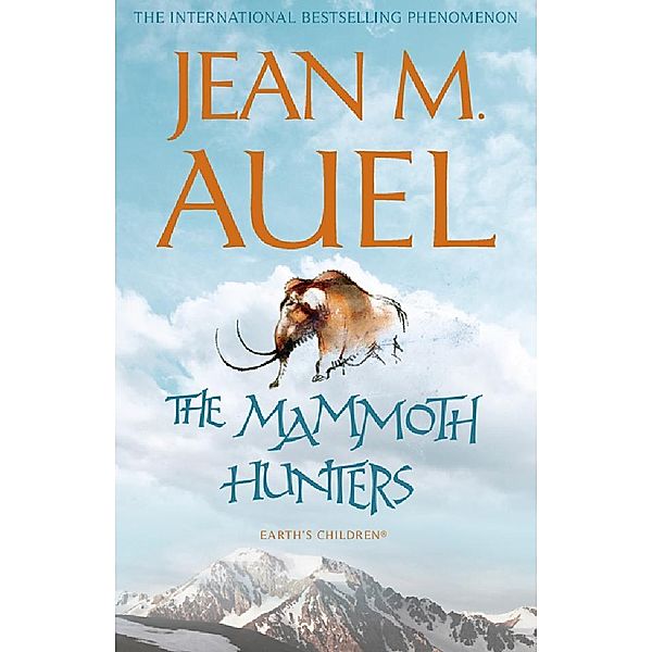 The Mammoth Hunters / Earth's Children Bd.3, Jean M. Auel