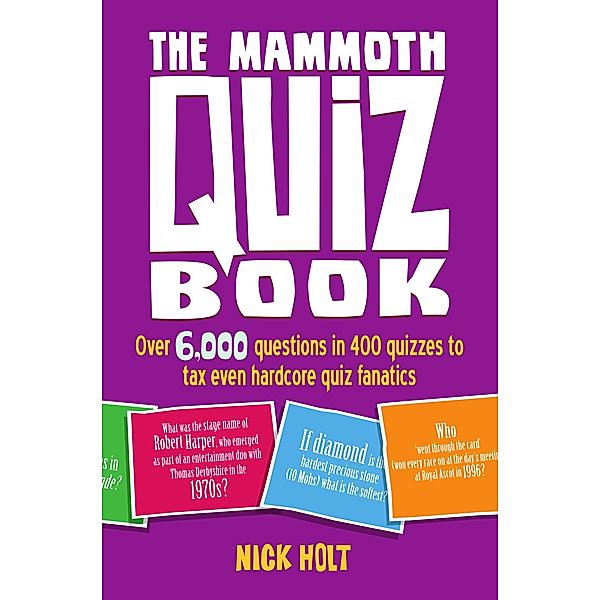 The Mammoth Quiz Book / Mammoth Books Bd.489, Nick Holt