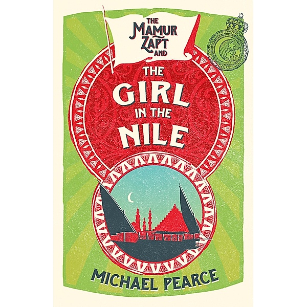 The Mamur Zapt and the Girl in Nile / Mamur Zapt Bd.5, Michael Pearce
