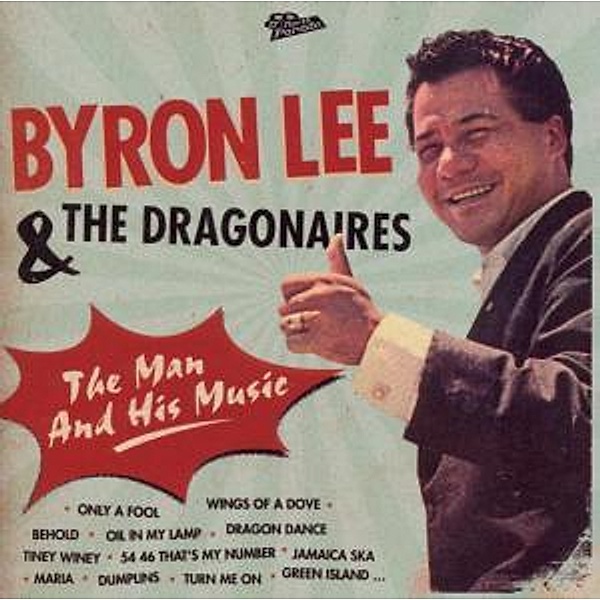 The Man And His Music, Byron & The Dragonaires Lee