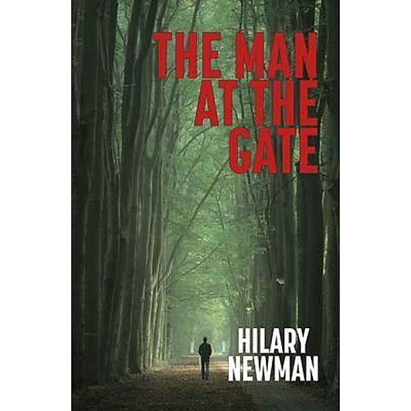 The Man at the Gate / Combis Press, Hilary Newman