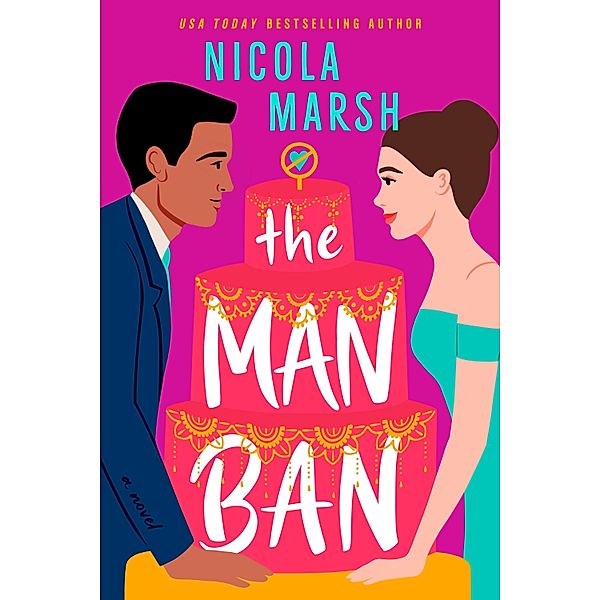 The Man Ban / Late Expectations Bd.2, Nicola Marsh