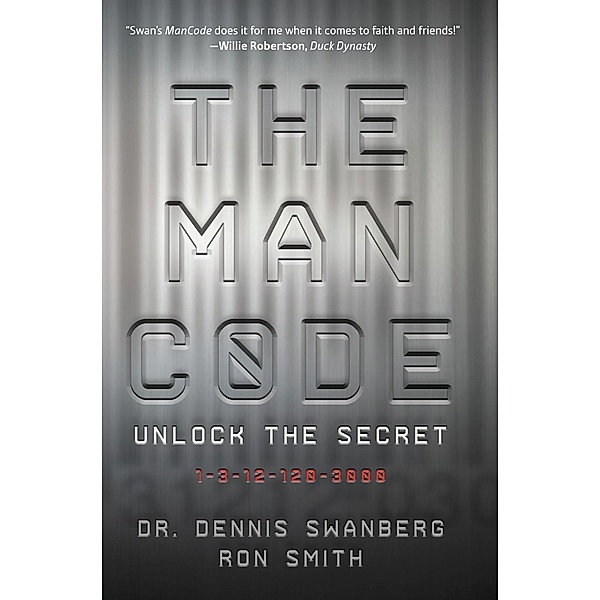 The Man Code, Dennis Swanberg, Ron Smith