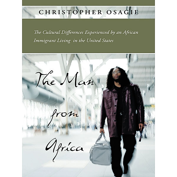 The Man from Africa, Christopher Osagie