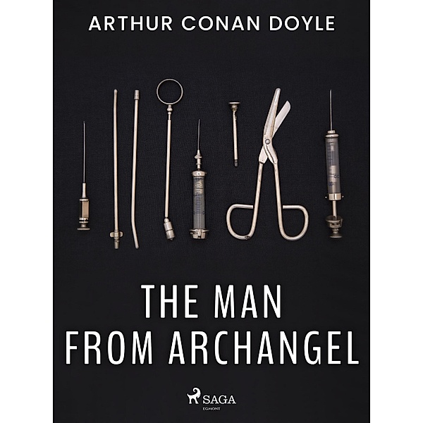 The Man from Archangel, Arthur Conan Doyle