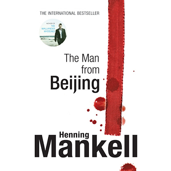 The Man From Beijing, Henning Mankell
