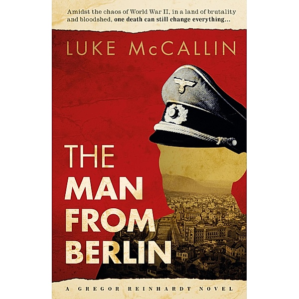 The Man From Berlin, Luke McCallin