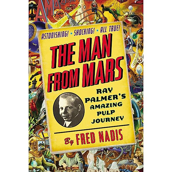 The Man from Mars, Fred Nadis