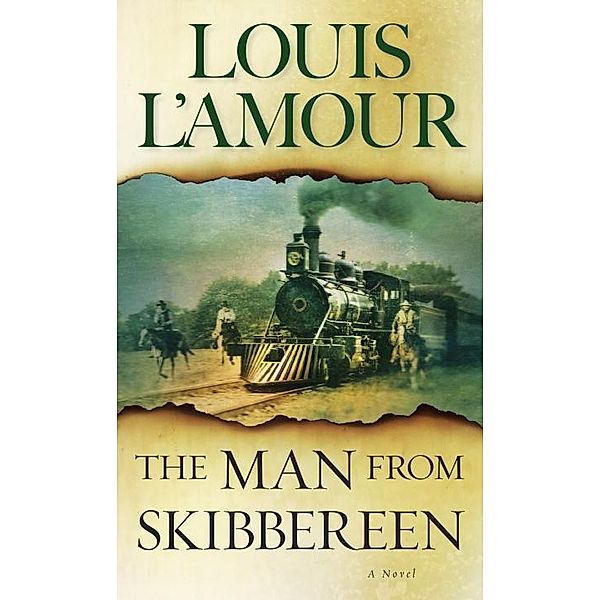 The Man from Skibbereen, Louis L'amour