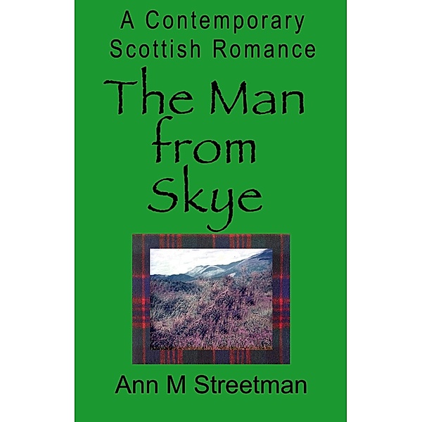 The Man from Skye, Ann M Streetman