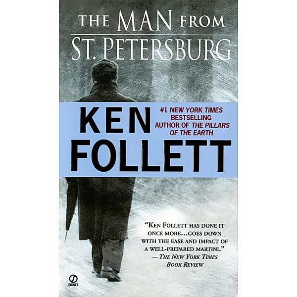 The Man from St. Petersburg, Ken Follett