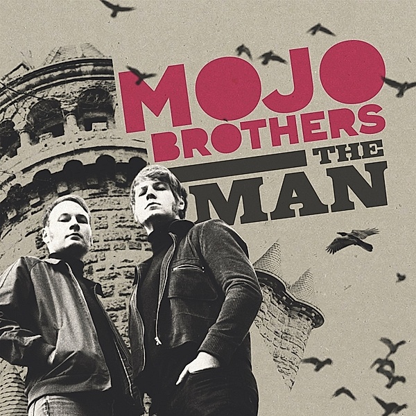 The Man/Good Bye Baby, Mojo Brothers
