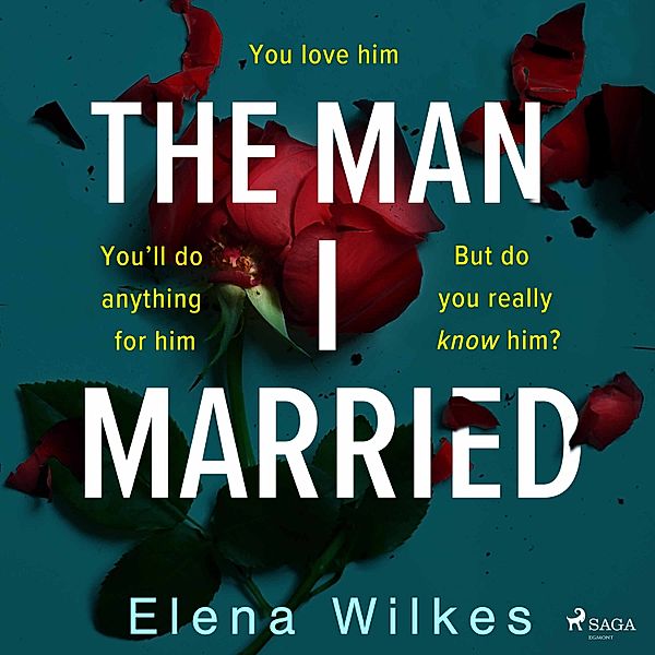 The Man I Married, Elena Wilkes