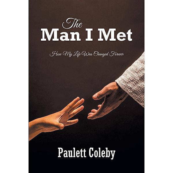 The Man I Met, Paulett Coleby