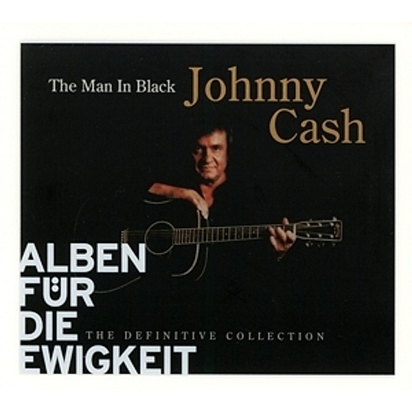 The Man In Black (Alben Für Die Ewigkeit), Johnny Cash