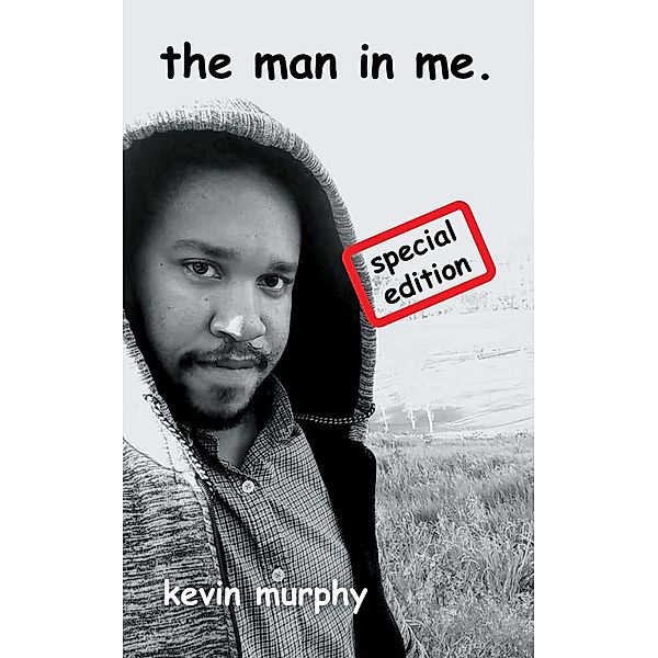The Man in Me., Kevin Murphy